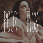 Dove guardare Povere Creature in streaming nel 2025